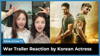 War Trailer | Hrithik Roshan, Tiger Shroff, Vaani Kapoor | Reaction by Korean Actress | Kim Sahee