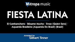 Fiesta Latina – arr. by Gilbert Tinner