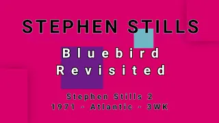 STEPHEN STILLS-Bluebird Revisited (vinyl)