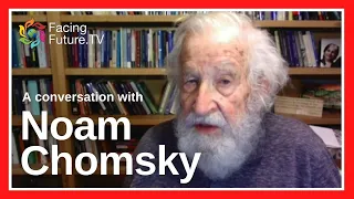 A Conversation with Noam Chomsky