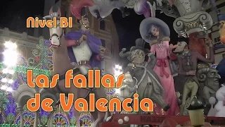 Las Fallas de Valencia. Nivel B1