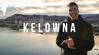I moved to the BEST city in Canada - Kelowna