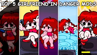 Top 5 Girlfriend in Danger Mods #11 - Friday Night Funkin'
