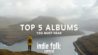 Indie Folk Highlights: Top 5 Albums You Must Hear (Jan/Feb/Mar 2024) Quarterly Favorites
