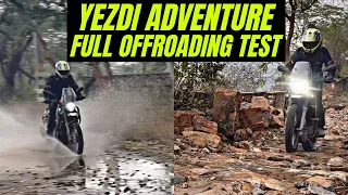 Yezdi Adventure Off-Roading Test ! Best Adventure Bike in this segment ??