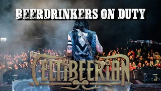 CELTIBEERIAN - Beerdrinkers On Duty (OFFICIAL MUSIC VIDEO)