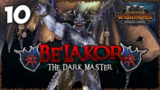 BE'LAKOR'S ULTIMATE POWER! Total War: Warhammer 3 - Be'lakor - Immortal Empires Campaign #10