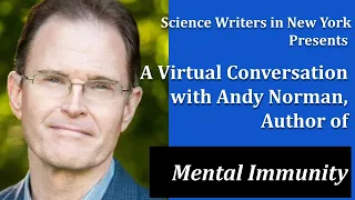 May 26, 2021: A Virtual Conversation with Andy Norman, Author of Mental Immunity