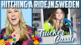 Hitching Ride with Trucker Cassie Cross Sweden!