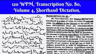 120 WPM, Transcription No  80, Volume 4, Shorthand Dictation, Kailash Chandra,With ouline & Text