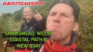 The WELSH COASTAL PATH, NEW QUAY and SHAWSMEAD CARAVAN SITE, WALES