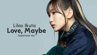 Lilas Ikuta Cover Love, Maybe Japanese ver. | SECRET NUMBER