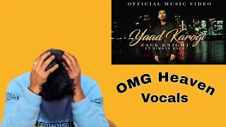 Reacting To "Zack Knight Ft. Simran Kaur - Yaad Karogi (Official Music Video) #zackknight #reaction