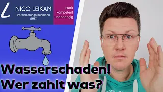 Wasserschaden, welche Versicherung zahlt welchen Schaden? | Besitz richtig versichern | Versicherung