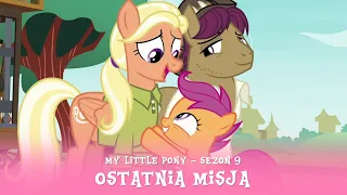 My Little Pony - Sezon 9 Odcinek 12 - Ostatnia misja