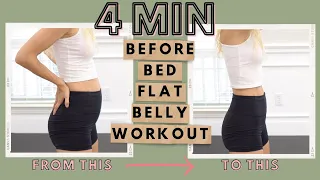 4 MIN BEFORE BED FLAT BELLY WORKOUT | DO THIS EVERY NIGHT TO HELP TONE | fitnessa ◡̈