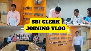 SBI JUNIOR ASSOCIATE 🥰II JOINING VLOG😊II ASSAM