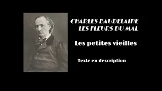 Baudelaire - Les Fleurs du Mal - Les Petites Vieilles (audio)