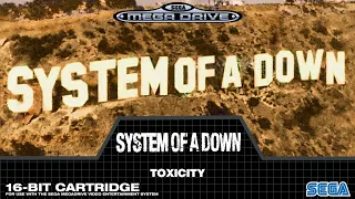 Toxicity - System of a Down | Sega Mega Drive Soundfont / Sega Genesis Soundfont