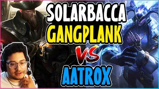 SOLARBACCA Gangplank Vs Aatrox Top - NA Grandmaster - Patch 14.9