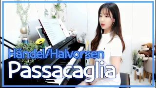 Passacaglia(파사칼리아) – Händel/Halvorsen(헨델/할보르센) Piano Solo 잔잔한 피아노 연주곡 클래식 베스트 [브금][MR][ASMR]