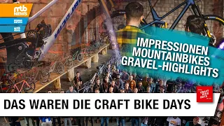 30 spannende Gravel- und Mountainbikes: Von Handmade bis High Tech! | Craft Bike Days 2022