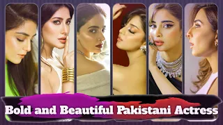 Top 10 Most Beautiful Pakistani Actress | Bold and Beautiful | Beautiful Pakistani Actress Name 2023