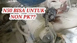 Giling Padi N50 Apakah Bisa Untuk Non PK?