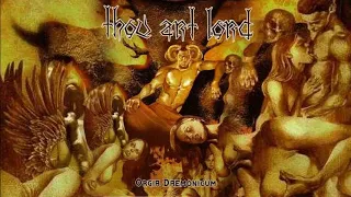 THOU ART LORD-ORGIA DAEMONICUM-(FULL ALBUM 2005)