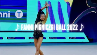 Fanni Pigniczki Ball 2022 (Music)