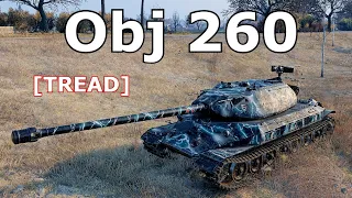 World of Tanks Object 260 - 6 Kills 10K Damage