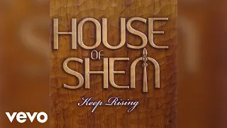 House of Shem - Move as One (Audio)