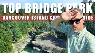 Parksville's Top Bridge Park - Englishmen River Vancouver Island