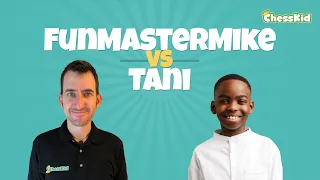 Chess Prodigy Tani Adewumi VS FunMasterMike!