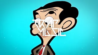 Mr Bean Theme Song Trap Remix 1 Hour