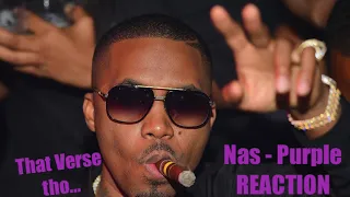 Nas - Purple REACTION. What A Verse!