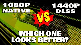 NATIVE VS DLSS, Which one is better? / 1080p Native vs 1440p DLSS at same performance level