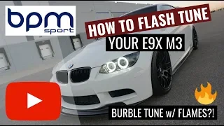 Burble Tune w/ Flames?!?! Tuning your M3  | BPM Sport Follow-up