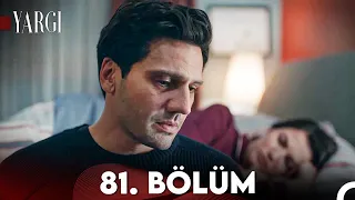 Yargı 81. Bölüm