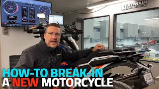 HOW-TO BREAK-IN A NEW MOTORCYCLE - KTM 1290 SUPER ADV - ROTTWEILER PERFORMANCE