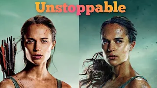 Tomb Raider - Unstoppable (Tribute)