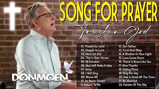 New 2024 Best Playlist of Don Moen Songs 🙏 Ultimate Don Moen Full Album