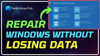 How to Repair Windows 11 Without Losing Data or Programs