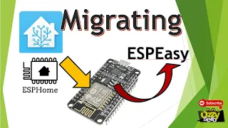 HOME ASSISTANT | How to migrate NodeMCU 8266 from ESPEasy to ESPHome #homeassistant #ozzysero