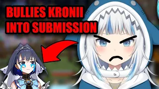 Gura bullies Kronii into Submission [REAL / NOT CLICKBAIT / GONE WRONG]
