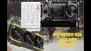 Как разогнать видеокарту?оптимальное энергопотребление ZOTAC GTX 1070 AMP Extreme, graphics card.