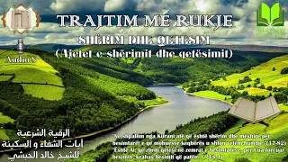 #SHËRIM DHE #QETËSIM (Ajetet e shërimit dhe qetësimit) #Shejh #Halid #el-Hibshi