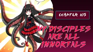 My Disciples are all immortals | Chapter 105 | English | Demon Survival Trial Game