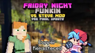 Copper REMASTERED - Vs Steve Mod | Friday Night Funkin'