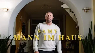 SAMY - MANN IM HAUS (Official Video)